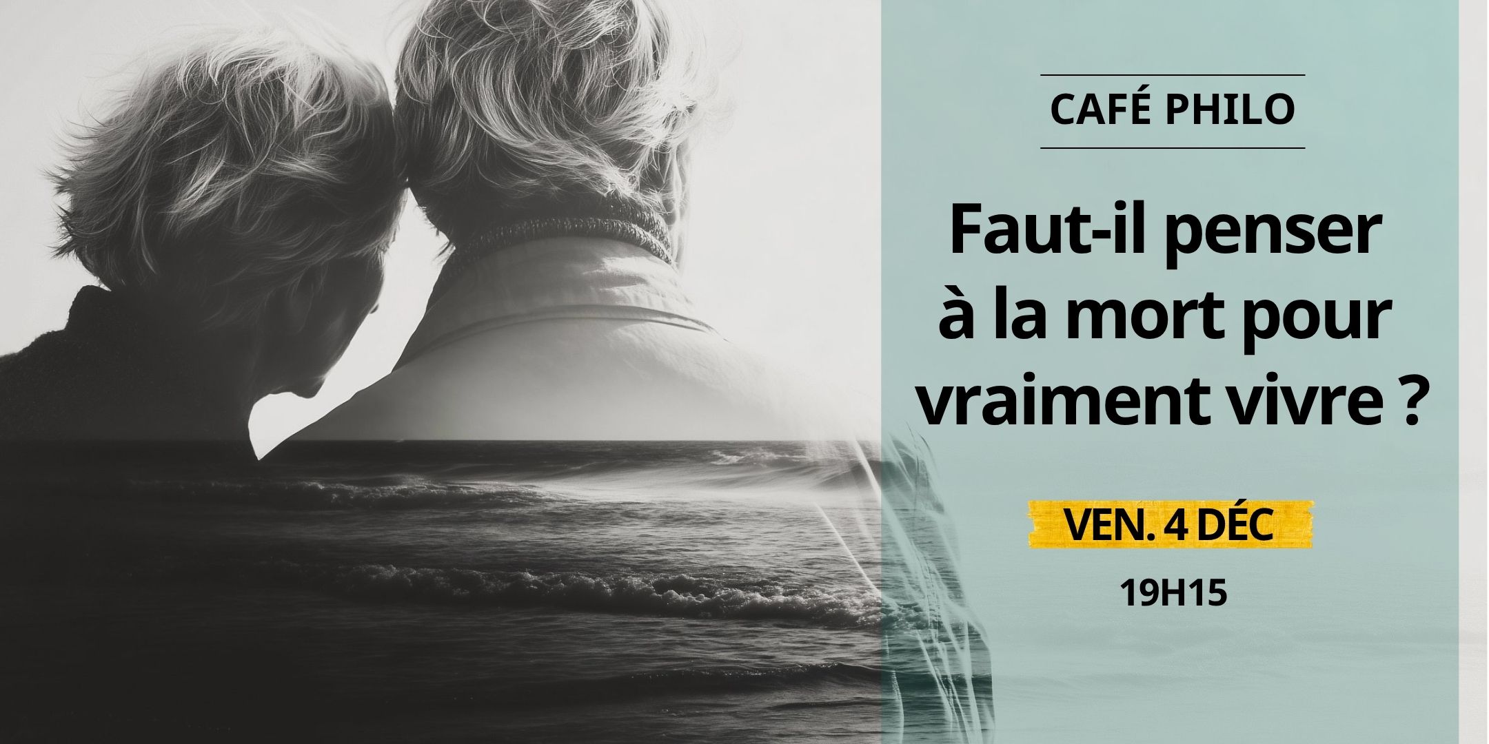 Café philo — Faut-il penser à la mort pour vraiment vivre ?