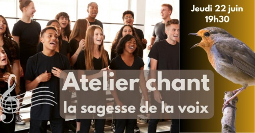 Atelier chant: la sagesse de la voix