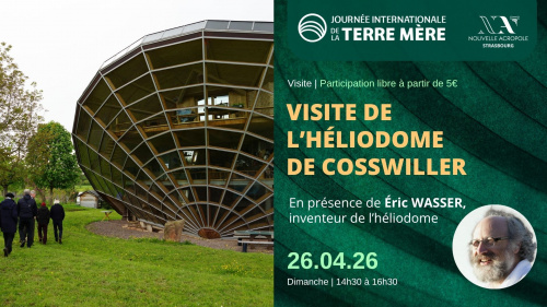 Visite de l'Héliodome de Cosswiller 