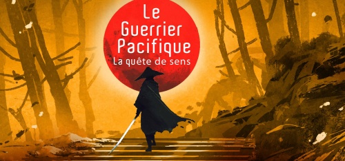 Conférence - Le Guerrier Pacifique