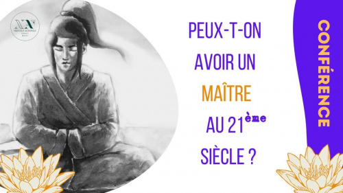 Peut-on avoir un maitre au 21ième siècle ? Conférence-débat